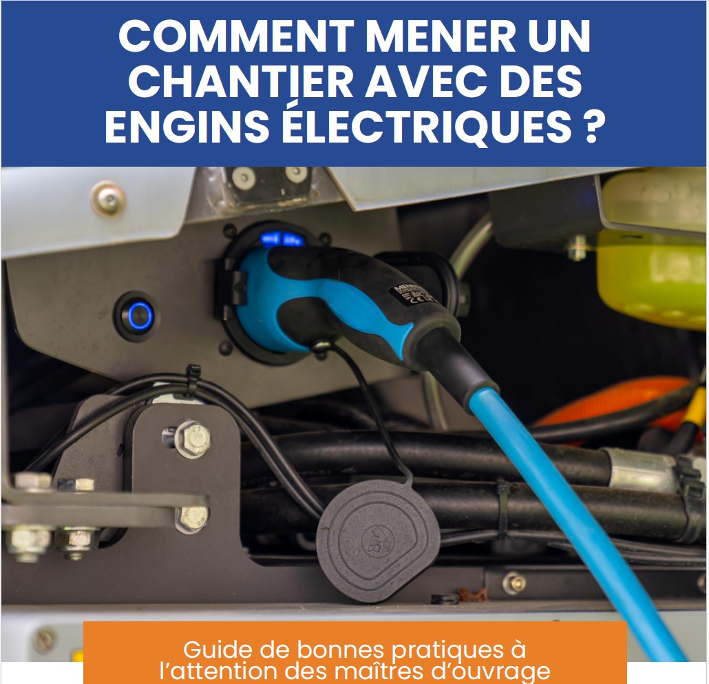cinergic guide comment mener un chantier avec des engins électriques